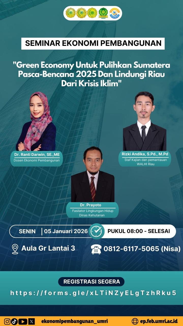 Urgensi Green Economy: Menjaga Riau dari Krisis Iklim dan Memulihkan Sumatera